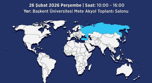 PANEL:  Uluslararası Politikada Rusya Etkisi ve Türkiye-Rusya İlişkileri