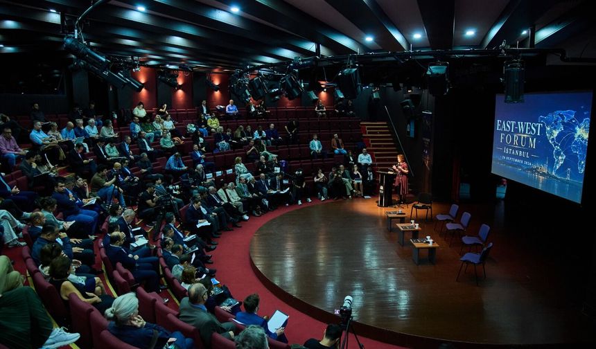 East-West Forum İstanbul'da toplandı: Hegemonyacılık sona eriyor
